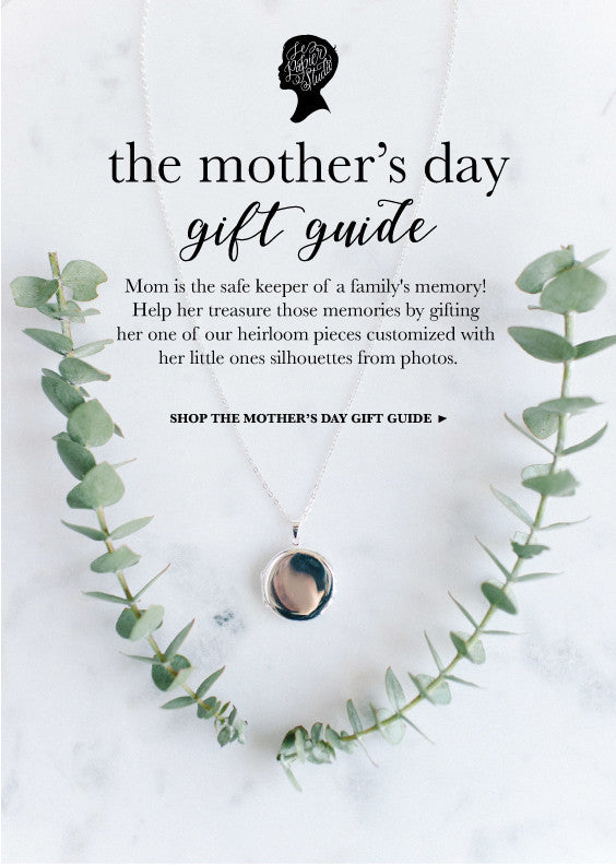 Our Mother's Day Gift Guide
