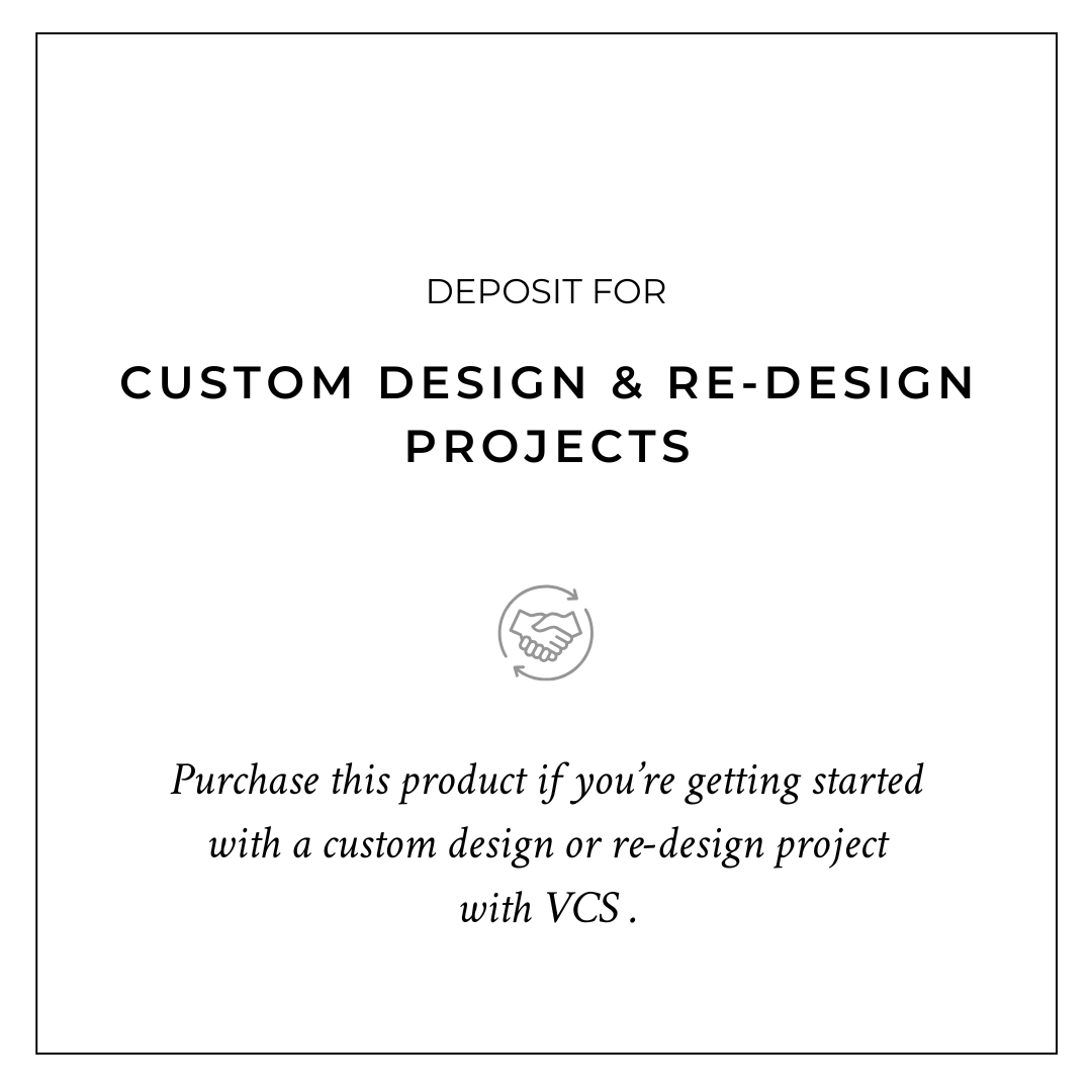 Custom Project Deposit